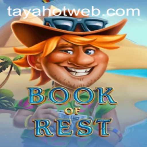 Unveiling the Mystical World of BookofRest and the Enigma of TAYAHOT