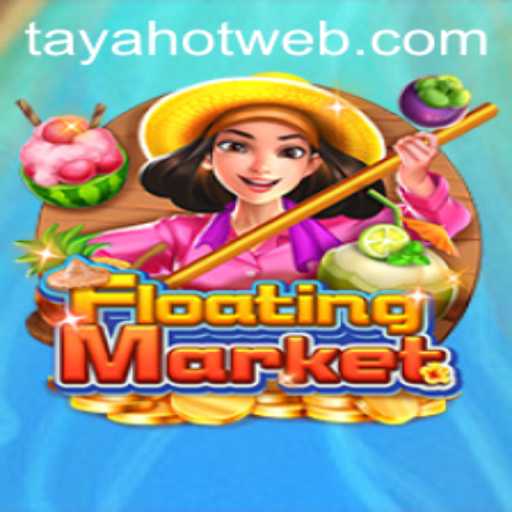 Discover the Excitement of FloatingMarket: A Game of Strategy and Adventure